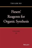 Fiesers' Reagents for Organic Synthesis, Volume 28 (eBook, ePUB)