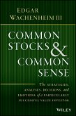 Common Stocks and Common Sense (eBook, PDF)