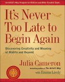 It's Never Too Late to Begin Again (eBook, ePUB)