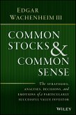 Common Stocks and Common Sense (eBook, ePUB)
