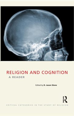 Religion and Cognition (eBook, PDF) - Slone, D. Jason
