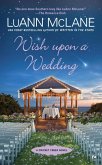 Wish Upon a Wedding (eBook, ePUB)
