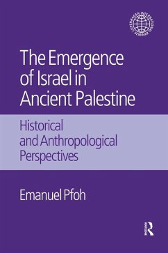 The Emergence of Israel in Ancient Palestine (eBook, PDF) - Pfoh, Emanuel
