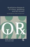 Qualitative Research on Illness, Wellbeing and Self-Growth (eBook, ePUB)
