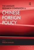 The Ashgate Research Companion to Chinese Foreign Policy (eBook, ePUB)