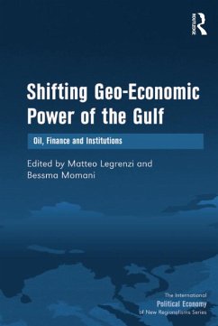 Cover Shifting Geo-Economic Power of the Gulf (eBook, PDF)