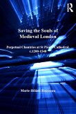 Saving the Souls of Medieval London (eBook, ePUB)
