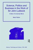 Science, Politics and Business in the Work of Sir John Lubbock (eBook, PDF)