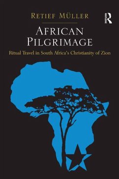 African Pilgrimage (eBook, ePUB) - Müller, Retief