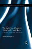 The Economics of Resource Allocation in Health Care (eBook, ePUB)