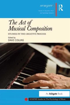 The Act of Musical Composition (eBook, ePUB)