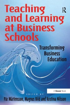 Teaching and Learning at Business Schools (eBook, PDF) - Mårtensson, Pär; Bild, Magnus