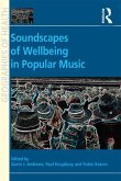 Soundscapes of Wellbeing in Popular Music (eBook, ePUB)