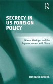 Secrecy in US Foreign Policy (eBook, PDF)