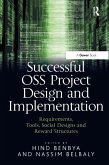 Successful OSS Project Design and Implementation (eBook, ePUB)