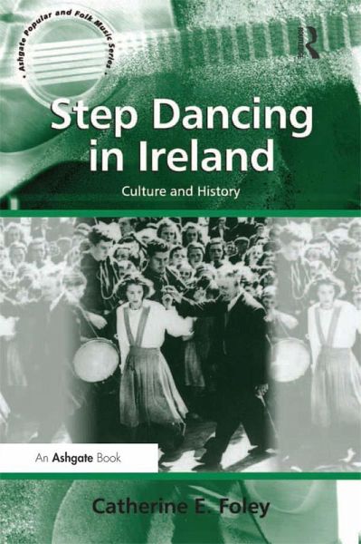 Step Dancing in Ireland (eBook, PDF)