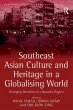 Southeast Asian Culture and Heritage in... - Bild 1