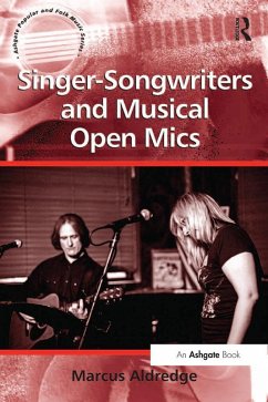 Singer-Songwriters and Musical Open Mics (eBook, ePUB) - Aldredge, Marcus