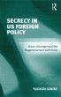 Secrecy in US Foreign Policy (eBook,... - Bild 1