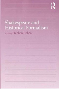 Shakespeare and Historical Formalism (eBook, ePUB)