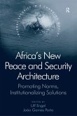 Africa's New Peace and Security Architecture (eBook, PDF)