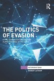 The Politics of Evasion (eBook, ePUB)