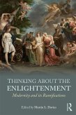 Thinking about the Enlightenment (eBook, ePUB)