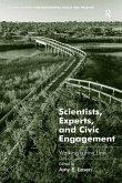 Scientists, Experts, and Civic Engagement (eBook, PDF)