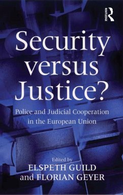 Security versus Justice? (eBook, PDF) - Geyer, Florian