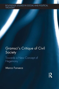 Gramsci's Critique of Civil Society (eBook, ePUB) - Fonseca, Marco