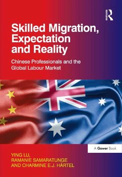Skilled Migration, Expectation and Reality (eBook, PDF) - Lu, Ying; Samaratunge, Ramanie