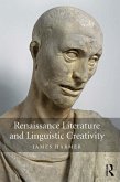 Renaissance Literature and Linguistic Creativity (eBook, ePUB)