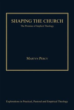 Shaping the Church (eBook, ePUB) - Percy, Martyn