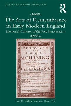 The Arts of Remembrance in Early Modern England (eBook, ePUB)