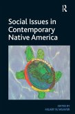 Social Issues in Contemporary Native America (eBook, ePUB)
