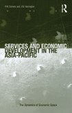 Services and Economic Development in the Asia-Pacific (eBook, ePUB)