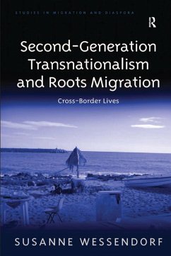 Second-Generation Transnationalism and Roots Migration (eBook, ePUB) - Wessendorf, Susanne