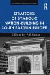 Strategies of Symbolic Nation-building... - Bild 1