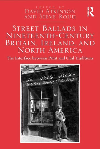 Street Ballads in Nineteenth-Century Britain, Ireland, and North America (eBook, ePUB) Street Ballads in Nineteenth-Century Britain, Ireland, and North America (eBook, ePUB)