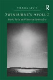 Swinburne's Apollo (eBook, ePUB) Swinburne's Apollo (eBook, ePUB)