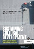 Sustaining Cultural Development (eBook, PDF)