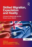 Skilled Migration, Expectation and Reality (eBook, ePUB)