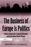 The Business of Europe is Politics (eBook, ePUB)