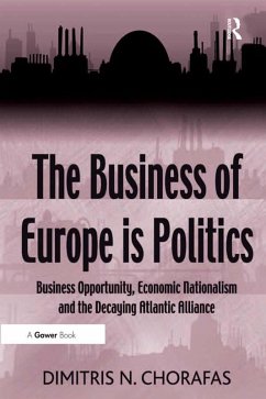 The Business of Europe is Politics (eBook, ePUB) - Chorafas, Dimitris N.