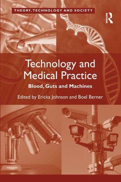 Technology and Medical Practice (eBook, ePUB) - Berner, Boel