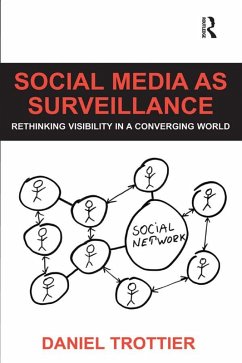 Social Media as Surveillance (eBook, ePUB) - Trottier, Daniel