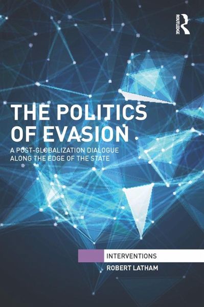 The Politics of Evasion (eBook, PDF) The Politics of Evasion (eBook, PDF)