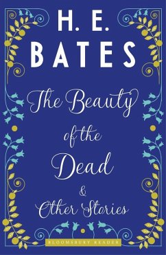 The Beauty of the Dead and Other Stories (eBook, ePUB) - Bates, H. E.