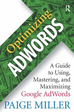 Optimizing AdWords (eBook, ePUB) - Miller, Paige