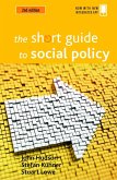 The Short Guide to Social Policy (eBook, ePUB)